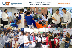 Difunde la UAT su oferta acad&eacute;mica para el ciclo de oto&ntilde;o 2023
