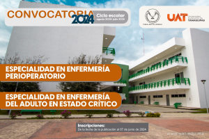 Ofrece la UAT dos nuevas especialidades en enfermer&iacute;a