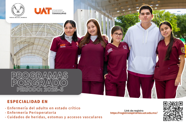 Oferta la UAT especialidades de la Facultad de Enfermer&iacute;a Victoria