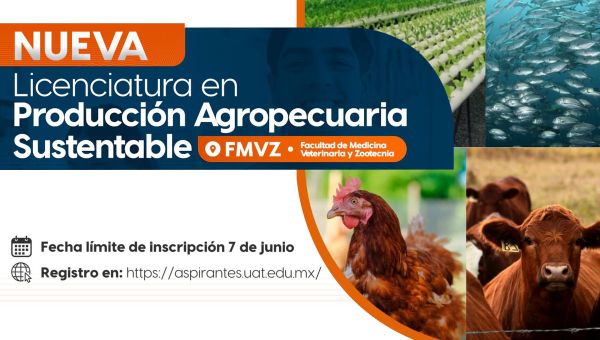 Ofrece la UAT nueva carrera de Producci&oacute;n Agropecuaria Sustentable