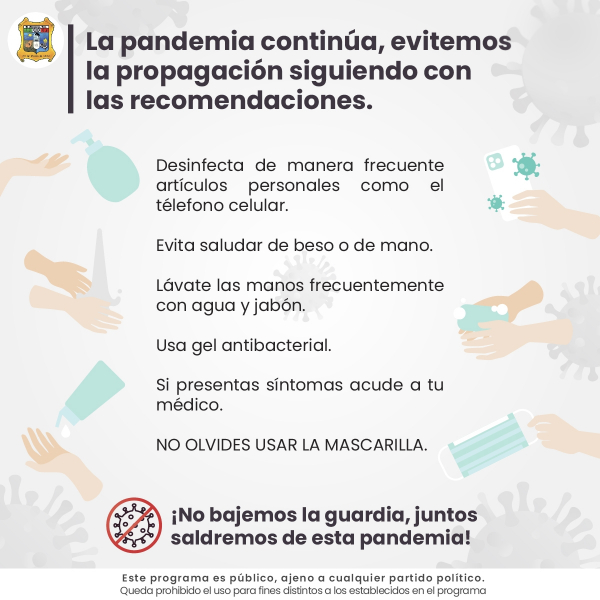 La pandemia continúa, evitemos la propagación